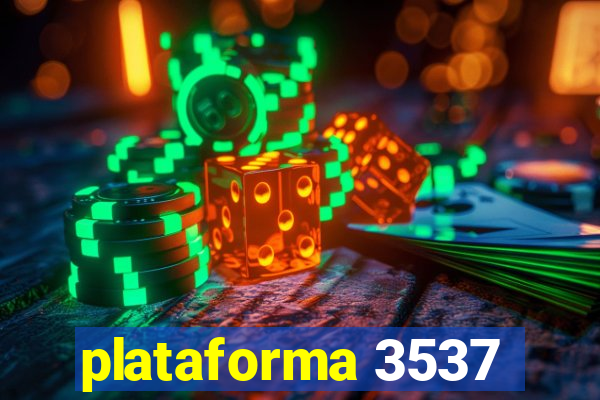 plataforma 3537